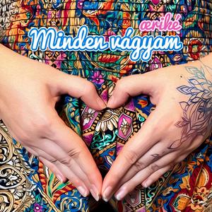 Minden vágyam (Explicit)