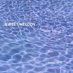 Sweet Melody