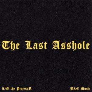 The Last *** (Explicit)