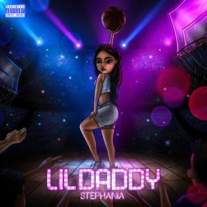 Lil Daddy (Explicit)