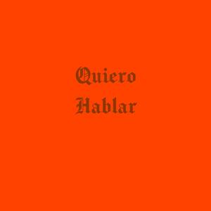 Quiero Hablar