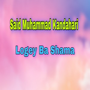 Logey Ba Shama