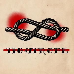 Tight Rope