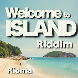 welcome to island riddim (Instrumental)