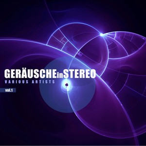 Geräusche in Stereo, Vol. 1