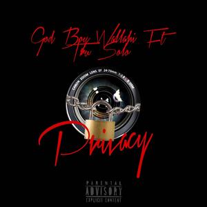 Privacy (feat. Tru Solo) (Explicit)