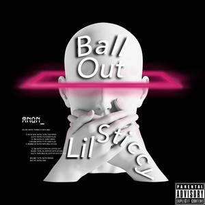 Ball Out (Explicit)