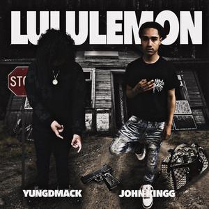 Lululemon (feat. YungDmack) [Explicit]