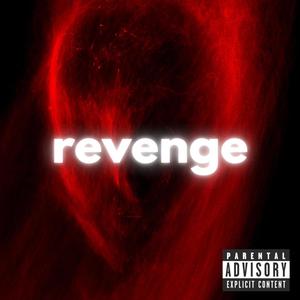 revenge (Explicit)