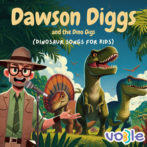 Dawson Diggs and the Dino Gigs (Dinosaur Songs For Kids)