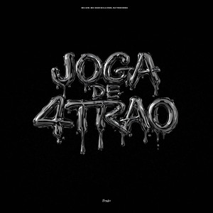 JOGA DE 4TRÃO (Explicit)