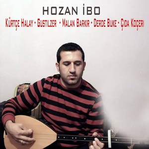 Gustilzer / Malan Barkir / Derde Buke / Çida Koçeri (Kürtçe Halay)