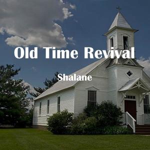 Old Time Revival