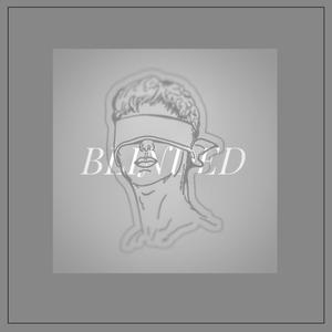 Blinded (feat. Maffia) (Explicit)