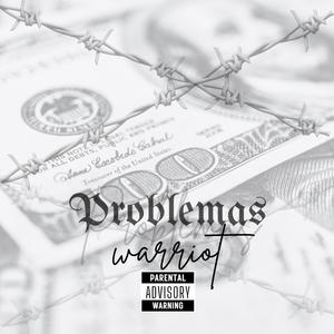 Problemas (feat. KobeOnTheBeatz & Skinny Vince) (Explicit)