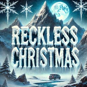 Reckless Christmas (Explicit)