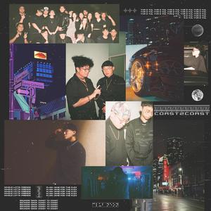 COAST2COAST (feat. Chris Franco & Eezahyah) (Explicit)