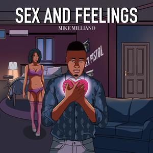 Sex and Feelings (Explicit)