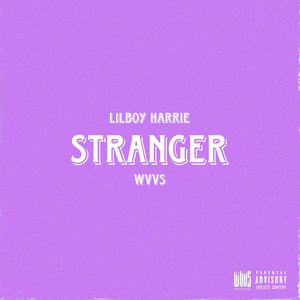 Stranger (Explicit)