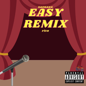 Easy (Remix) [Explicit]