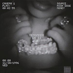Pensando En Ti (Explicit)