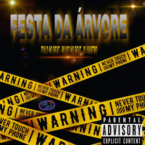 Festa da Árvore (Explicit)