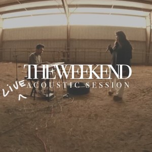 The Weekend (Live Acoustic Session)