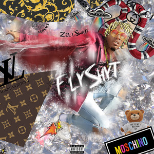 Fly Shyt (Explicit)
