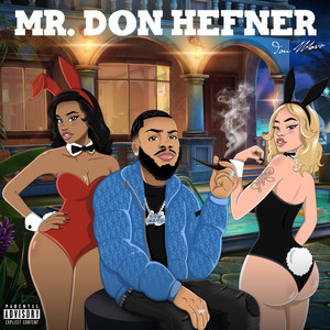 Mr.Don Hefner (Explicit)