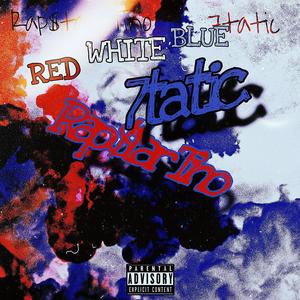 Red White Blue (Explicit)