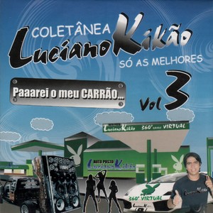 Luciano Kikão: Coletânea, Vol. 3