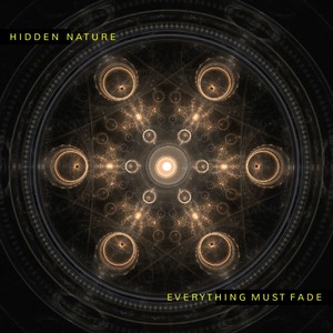 Everything Must Fade