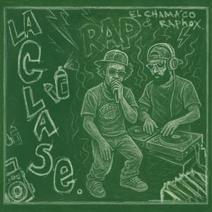 La Clase (Explicit)