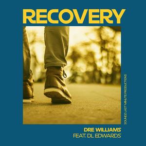 Recovery(feat. DL Edwards)