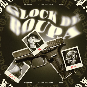 Glock de Roupa (Explicit)