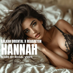 Hannah Balkan Oriental x Reggaeton Beat