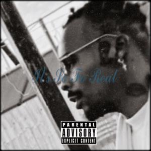 It's So Fo Real (Explicit)