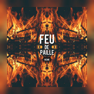 Feu de paille (Explicit)