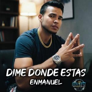 Dime Donde Estas