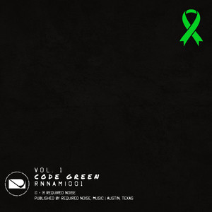 Code Green Vol. 1