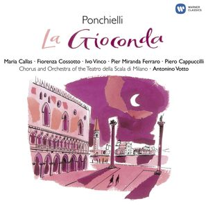 Ponchielli: La Gioconda, Op. 9