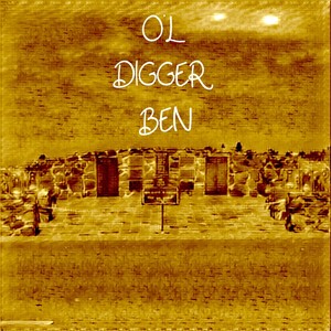 O'l Digger Ben