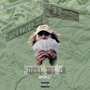 Strictly About Cash (S.A.C.) [Explicit]