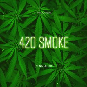 420 SMOKE (Explicit)