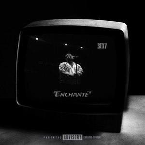 Enchanté (Explicit)