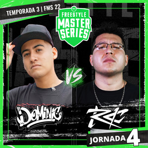 Dominic Vs Rc  - FMS MEXICO T3 2021-2022 Jornada 4 (Live) [Explicit]