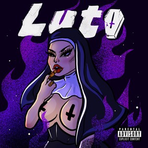 Luto (Explicit)