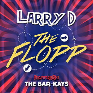 The Flopp(feat. The Bar-Kays)
