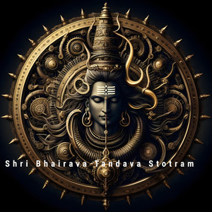 Shri Bhairava Tandava Stotram