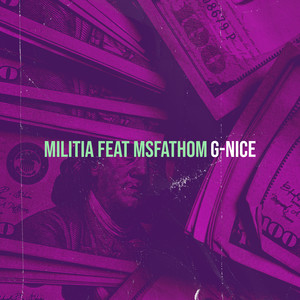 Militia (Explicit)